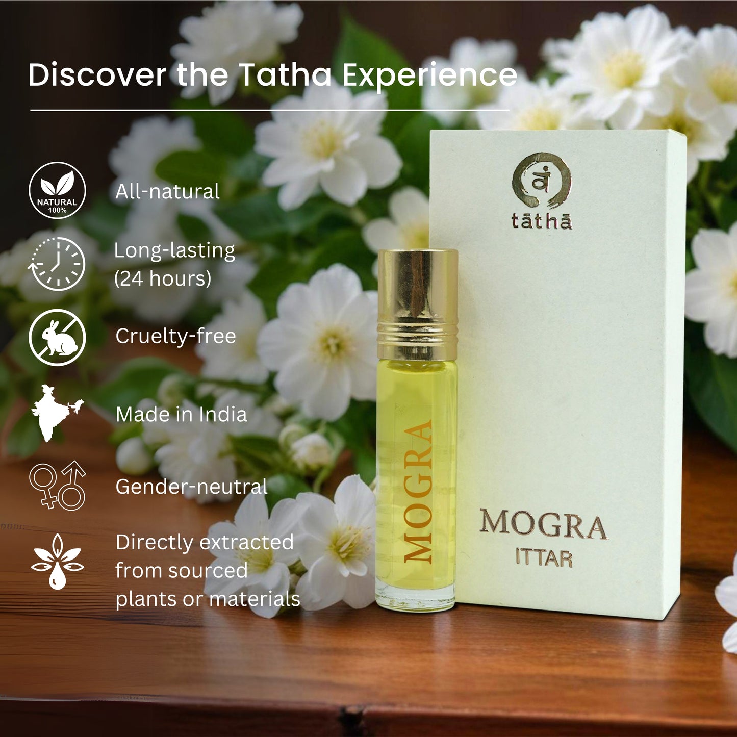 Tatha Mogra Attar in a glass bottle with box shown; all-natural, long-lasting, cruelty-free, gender-neutral fragrance made in India, directly extracted from sourced plants — discover the Tatha experience.
